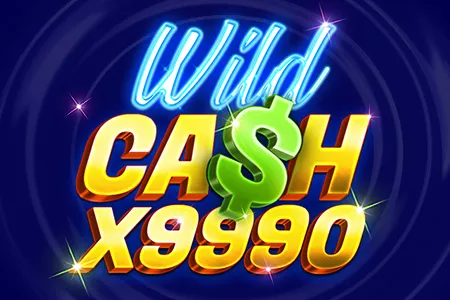 Wild Cash x9990 Wild Cash x9990 slot game